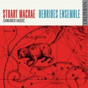 Hebrides Ensemble - Ursa Minor: Chamber Music by Stuart Macrae (2022) [Hi-Res]