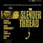 Quincy Jones - The Slender Thread (Original Motion Picture Score) (1966)