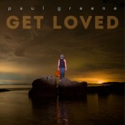 Paul Greene - Get Loved (2026) [Hi-Res]