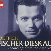 Dietrich Fischer-Dieskau - Recordings from the Archives (2010)