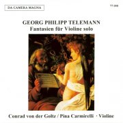 Pina Carmirelli - Georg Philipp Telemann: Fantasias for Solo Violin (2025)