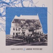 Sara Groves - Abide With Me (2017)