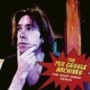 Per Gessle - The Per Gessle Archives - The Good Karma Demos (2023) [Hi-Res]