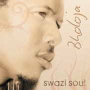 Bholoja - Swazi Soul (2010)