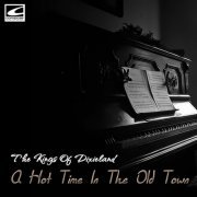 The Kings Of Dixieland - A Hot Time In The Old Town (2019)