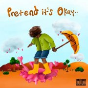 AUGUST 08 - Pretend It's Okay (2025) Hi Res