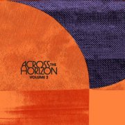 VA - Across The Horizon Vol. 2 (2026)