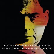 Klaus Pruenster - Guitar Experience (2015)