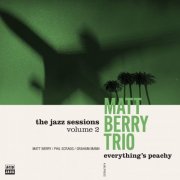 Matt Berry - Everything's Peachy (2026) [Hi-Res]