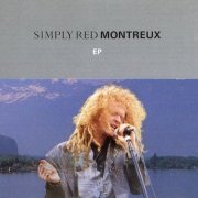 Simply Red - Montreux EP (1992)