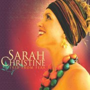 Sarah Christine - Free From Fear (2012)