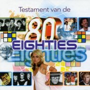 VA - Testament Van De Eighties 1980-1989 [10CD Box Set] (2011)