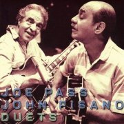 Joe Pass & John Pisano - Duets (1991)