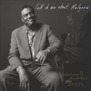 Mulgrew Miller, John Clayton - Talk To Me About Mulgrew (2024)