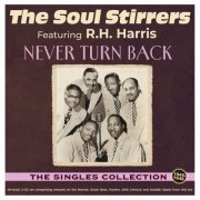 The Soul Stirrers - Never Turn Back: The Singles Collection 1940-49 (2026)