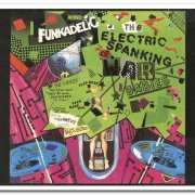 Funkadelic - The Electric Spanking Of War Babies (1981) [Remastered 2003]