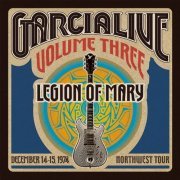 Legion Of Mary - GarciaLive Volume Three (2013) [Hi-Res]