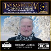 Christian Lindberg, Simón Bolívar Symphony Orchestra, Roland Pöntinen - Jan Sandström: A Composer´s Portrait (2023) [Hi-Res]