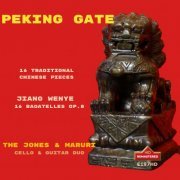 Michael Kevin Jones, Agustin Maruri - PEKIN GATE, CHINESE MUSIC ALBUM, The Jones&Maruri dúo (2023)