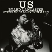 Byard Lancaster - Us (2024 Remastered) (1974) [Hi-Res]