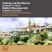 Yevgeny Mravinsky, Leningrad Philharmonic Orchestra - Ludwig van Beethoven: Symphony No. 4 - Dmitri Shostakovich: Symphony No. 10 (2016) [Hi-Res]