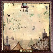 Husten - Wohin wir drehen (2020)