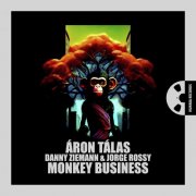 Áron Tálas, Danny Ziemann, Jorge Rossy - Monkey Business (2025) [Hi-Res]