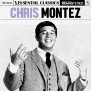 Chris Montez - Essential Classics, Vol. 243: Chris Montez (2024)