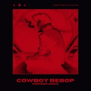 Cosmic Groove Collective - Cowboy Bebop Music (2024) [Hi-Res]