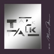 Talk Talk - Mirror Man (2022 Digital Master) (2022) Hi Res