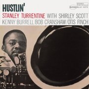 Stanley Turrentine - Hustlin' (1964) {2019 Tone Poet Series}