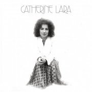 Catherine Lara - Collection (2004-2018)