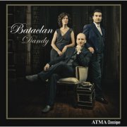 Bataclan - Dandy (2011) [Hi-Res]