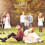 M83 - Saturdays = Youth (2008) [FLAC 24bit]