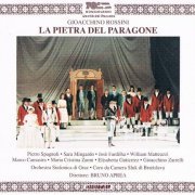 Pietro Spagnoli, Sara Mingardo, Elisabetta Gutierrez, William Matteuzzi - Rossini: La Pietra del Paragone (1993)