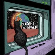 Amelia White - Rocket Rearview (2022) [Hi-Res]