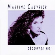 Martine Chevrier - Découvre-Moi (1989) FLAC