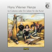 Anja Silja, Berta Drews & Brigitte Mira - Henze: La Cubana oder Ein Leben für die Kunst (2026)