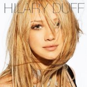 Hilary Duff - Hilary Duff (2004) [Hi-Res]