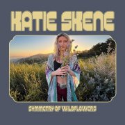 Katie Skene - Symmetry of Wildflowers (2025) Hi-Res