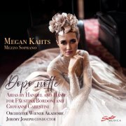 Megan Kahts, Orchester Wiener Akademie & Jeremy Joseph - Dopo notte (2025) Hi-Res