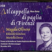 Magda Olivero, Edoardo Gimenez, Elio Boncompagni - Nino Rota: Il Cappello Di Paglia Di Firenze (1999)