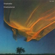 Shadowfax - Shadowdance (1983) FLAC