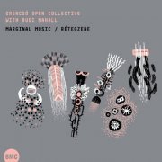 Grencsó Open Collective with Rudi Mahall - Marginal Music (2015)