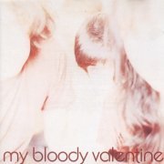 My Bloody Valentine - Isn't Anything (1988)