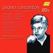 Michael Rische - Piano Concertos of the 20s (2021)