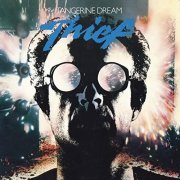 Tangerine Dream - Thief (Original Motion Picture Soundtrack / Deluxe Version) (1981)