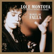 Lole Montoya - Lole Montoya canta a Manuel de Falla (2020)