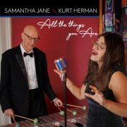 Samantha Jane & Kurt Herman Trio - All The Things You Are (2024) Hi Res