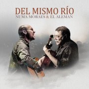 Numa Moraes, El Alemán - Del Mismo Río (En Vivo) (2024) Hi-Res